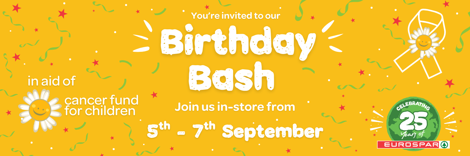 Celebrate with EUROSPAR in aid of Cancer Fund for Children!